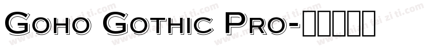 Goho Gothic Pro字体转换